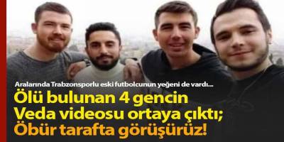 Ölmeden önce veda videosu çekmişler