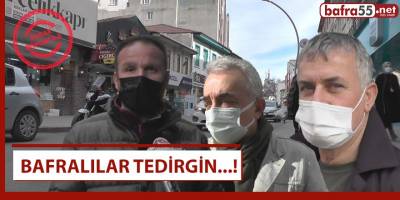 Bafralılar Tedirgin