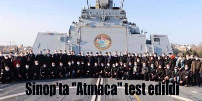 Sinop’ta "Atmaca" test edildi