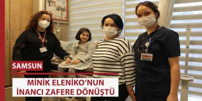 Minik Eleniko'nun inancı zafere dönüştü