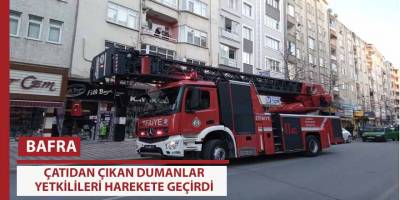 Bafra'da Çatıdan çıkan dumanlar yetkilileri  harekete geçirdi