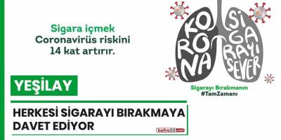 Yeşilay herkesi sigarayı bırakmaya davet ediyor