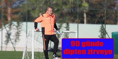 90 günde dipten zirveye