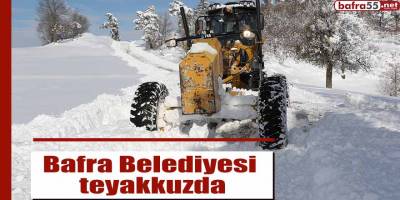 Bafra Belediyesi teyakkuzda