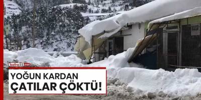 Sinop'ta yoğun kardan çatılar çöktü
