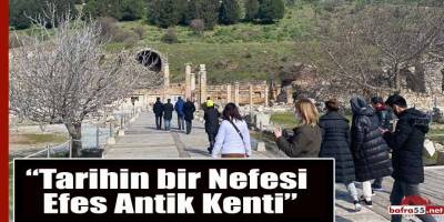 “Tarihin bir Nefesi Efes Antik Kenti”