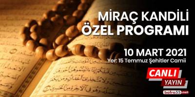 Miraç Kandili Özel Programı canlı yayını