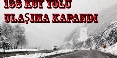 SAMSUN’DA 138 KÖY YOLU ULAŞIMA KAPANDI