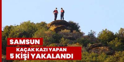 Kaçak olarak kazı yapan 5 kişi jandarma tarafından gözaltına alındı