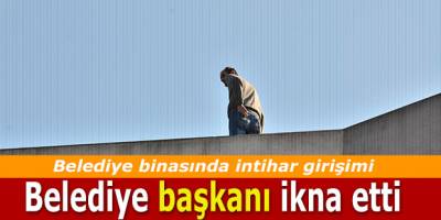 Belediye binasında intihar girişimi