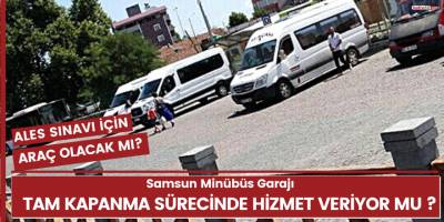 Tam kapanma sürecinde minibüsler çalışıyor mu?