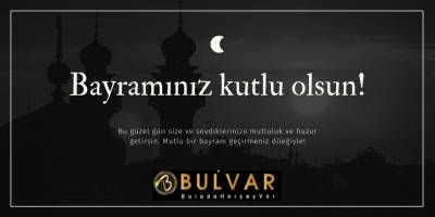 Bulvar Avm'nin Ramazan Bayramı mesajı