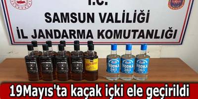 19Mayıs'ta kaçak içki ele geçirildi