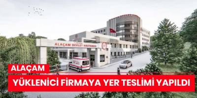 Yüklenici firmaya yer teslimi yapıldı