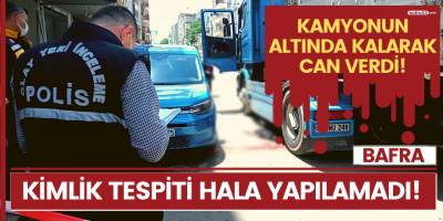 Ölen kadının kimlik tespiti hala yapılamadı...
