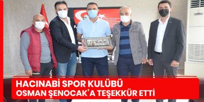 Hacınabispor'dan Osman Şenocak'a teşekkürler