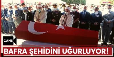 Bafra şehidini uğurladı!