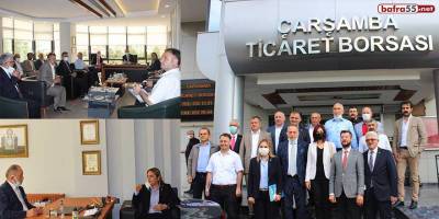 CHP heyetinden Çarşamba Ticaret Borsası’na ziyaret