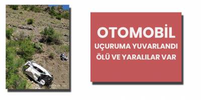 Otomobil uçuruma yuvarlandı: 2 ölü, 2 yaralı