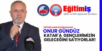 ARSALAR, BANKALAR, ŞİRKETLER BİTTİ; KATAR`A GENÇLERİMİZİN GELECEĞİNİ SATIYORLAR!