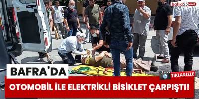 Bafra'da otomobil ile elektrikli bisiklet çarpıştı!