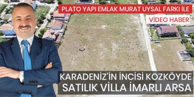 Yakakent'in İncisi Kozköy'de villaya açık arsalar uygun fiyata kaçırmayın