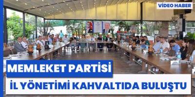 Memleket Partisi İlçe Başkanları Kahvaltıda Buluştu