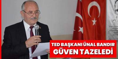 TED Bafra Şube Başkanı Ünal Bandır Güven Tazeledi