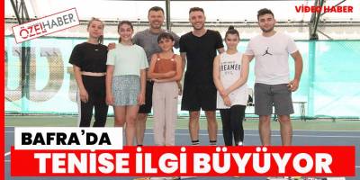 Bafrada spor alanın  bir ilk daha, Tenis Artık Bafra'da