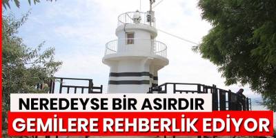 Nerdeyse bir asırdır gemilere rehberlik ediyor