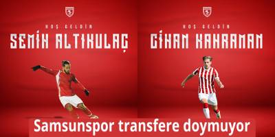 Samsunspor transfere doymuyor
