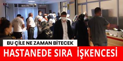 Bafra Devlet Hastanesinde kuyruk çilesi