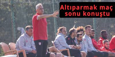Altıparmak maç sonu konuştu