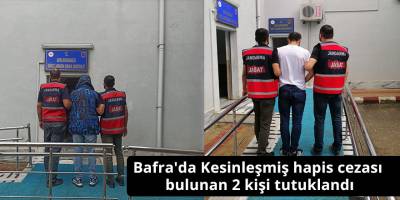 Bafra'da Kesinleşmiş hapis cezası bulunan 2 kişi tutuklandı