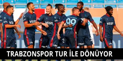 TRABZONSPOR TUR İLE DÖNÜYOR