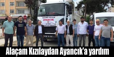 Alaçam Kızılaydan Ayancık'a yardım