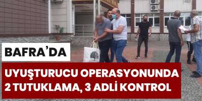 Bafra'da uyuşturucu operasyonunda 2 tutuklama, 3 adli kontrol
