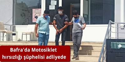 Bafra'da Motosiklet hırsızlığı şüphelisi adliyede