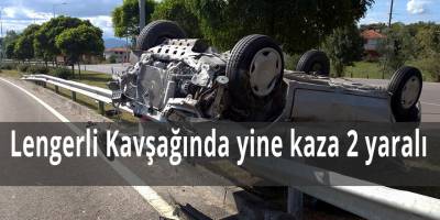 Lengerli Kavşağında yine kaza 2 yaralı