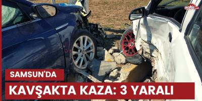 Samsun'da kavşakta kaza: 3 yaralı