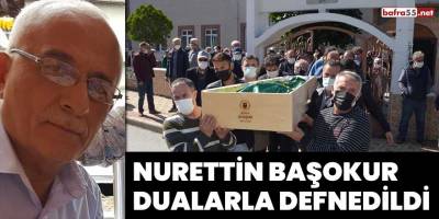 Nurettin Başokur dualarla defnedildi