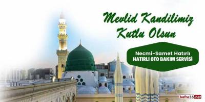 Hatırlı Oto'dan Mevlid Kandili mesajı