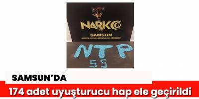 Samsun'da bin 174 adet uyuşturucu hap ele geçirildi: 2 gözaltı