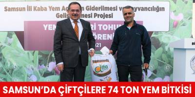 Samsun’da çiftçilere 74 ton yem bitkisi