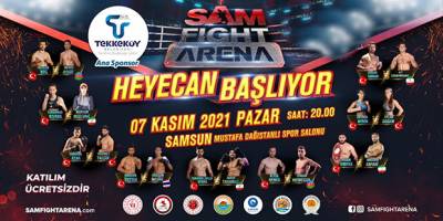 Sam Fıght Arena heyecanı başlıyor