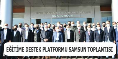 Eğitime Destek Platformu Samsun Toplantısı