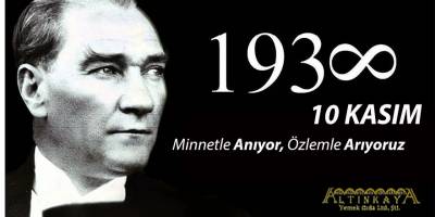 Altınkaya Yemek'ten 10 Kasım mesajı