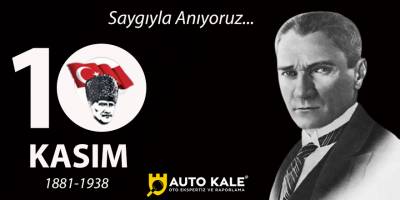 Bafra Auto Kale'den 10 Kasım mesajı