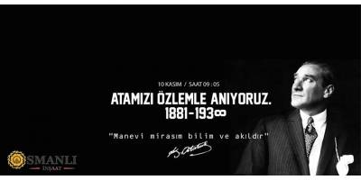 Osmanlı Yapı Dekorasyon'un 10 Kasım mesajı