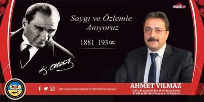 Ahmet Yılmaz'dan 10 Kasım mesajı
